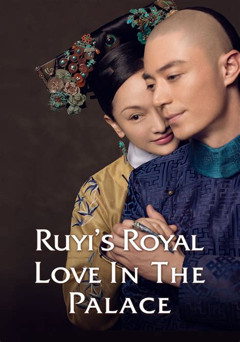 Ruyi's Royal Love in the Palace 